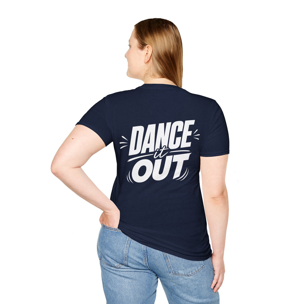 Dance it Out Typography T Shirt – Fun collection | UrbanPrintz
