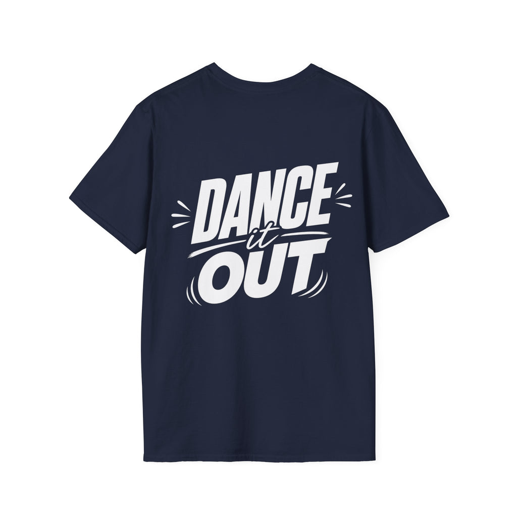 Dance it Out Typography T Shirt – Fun collection | UrbanPrintz